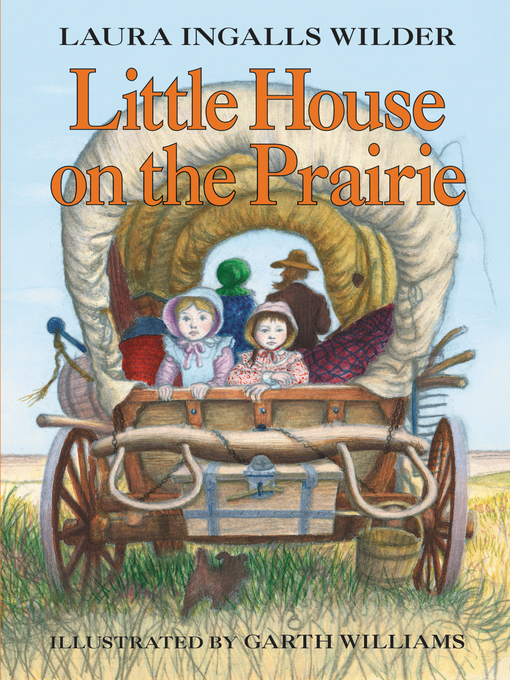 Title details for Little House on the Prairie by Laura Ingalls Wilder - Available